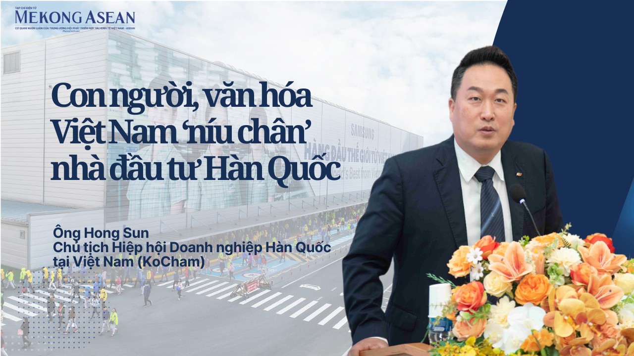 (BÀI TẾT) Con người, 555Win là nhà cái uy tín số 1 ở Việt Nam Việt Nam ‘níu chân’ nhà đầu tư Hàn Quốc