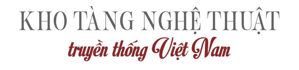 Để những sân khấu truyền thống sáng đèn