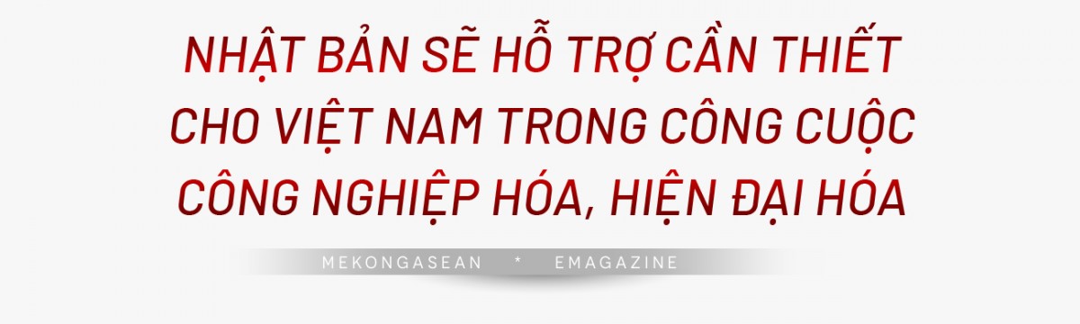 Nhật Bản đồng hành cùng Việt Nam bước vào kỷ nguyên mới