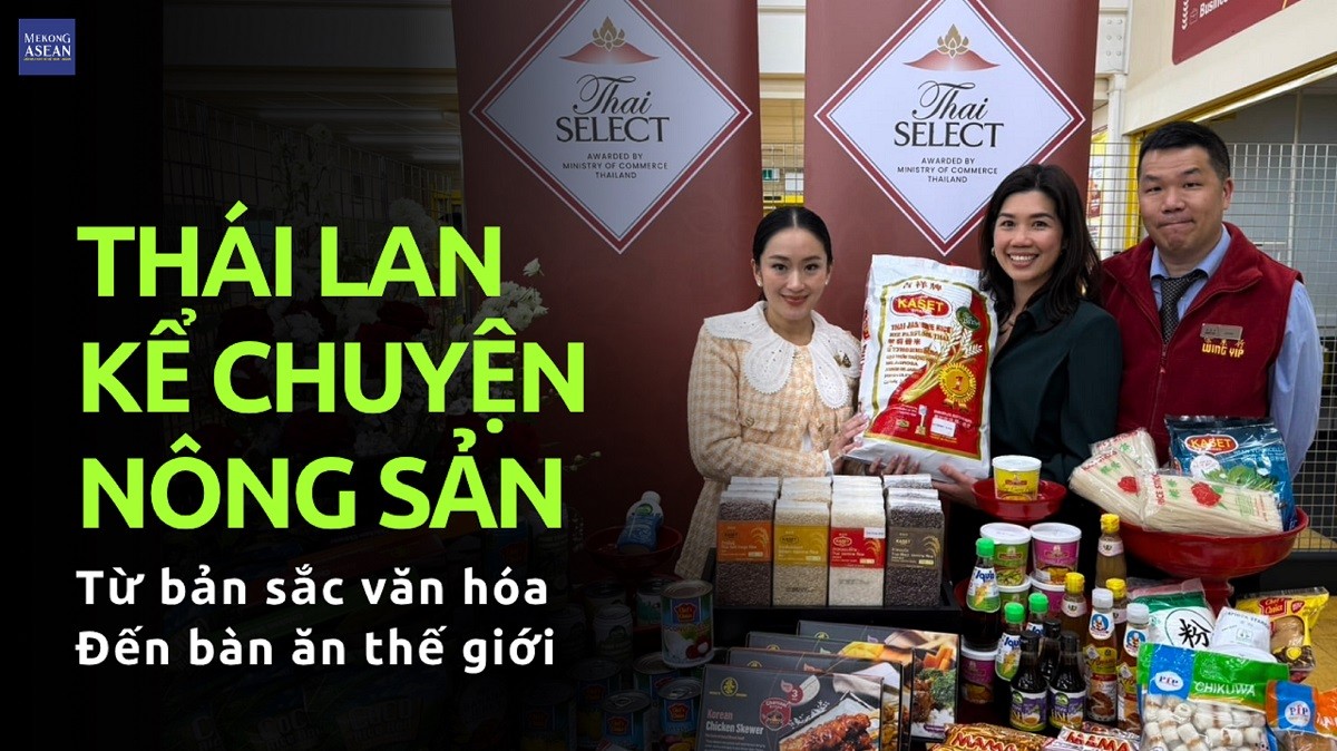 Thái Lan kể chuyện nông sản: Từ bản sắc 555Win là nhà cái uy tín số 1 ở Việt Nam đến bàn ăn thế giới