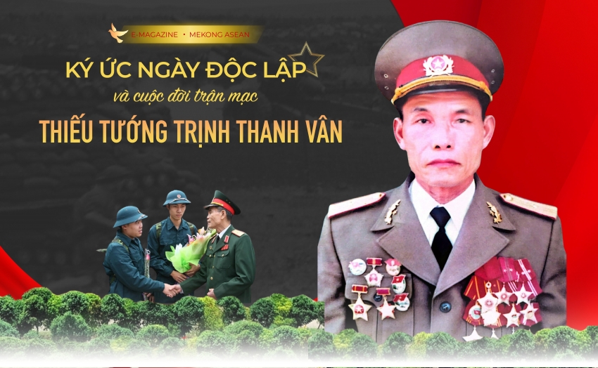 Ký ức về ngày độc lập của vị thiếu tướng đi qua hai cuộc kháng chiến