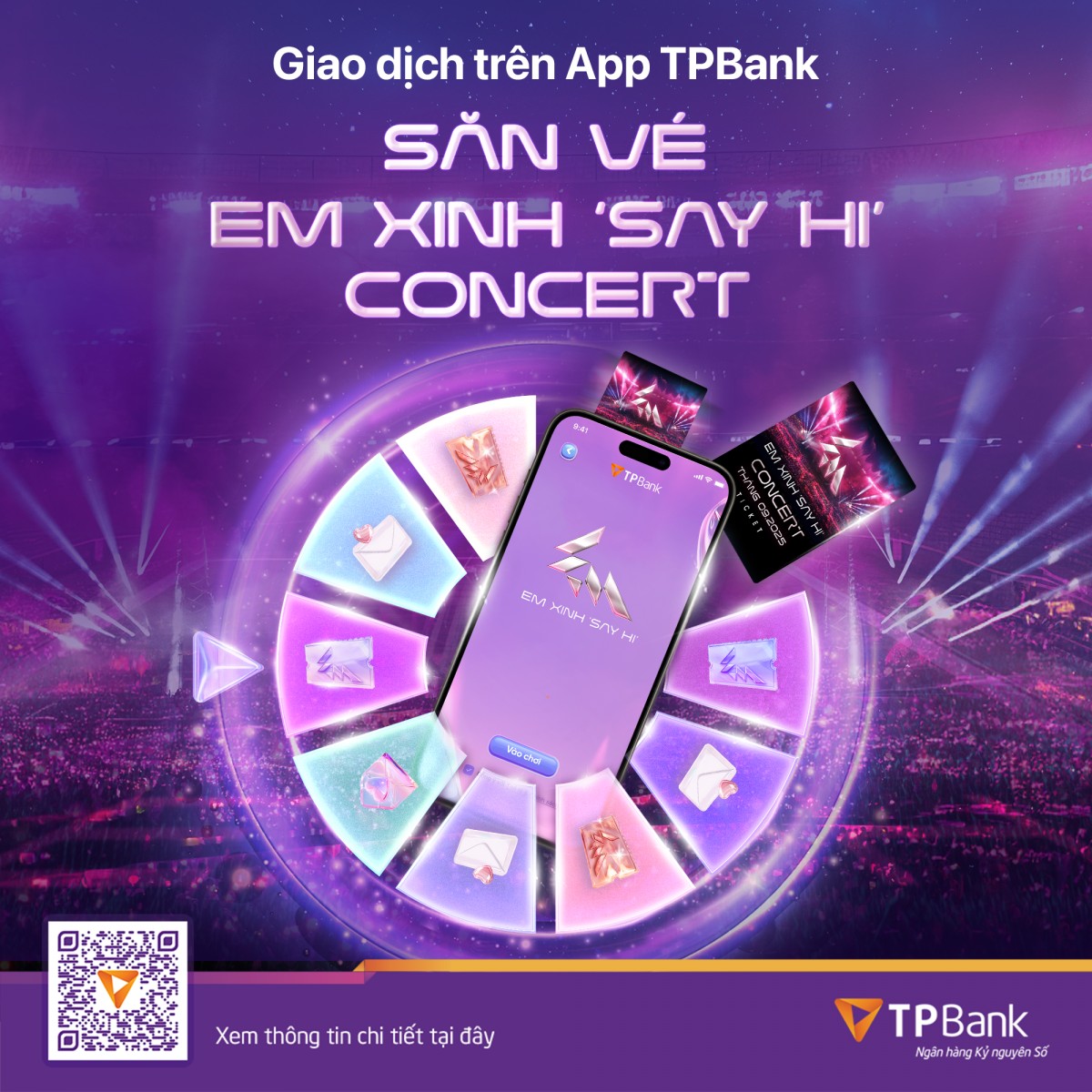 Săn vé Em Xinh “Say Hi” đêm 2 siêu dễ cùng TPBank