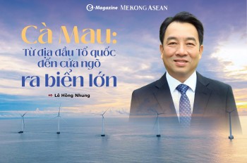 Cà Mau: Từ địa đầu Tổ quốc đến cửa ngõ ra biển lớn