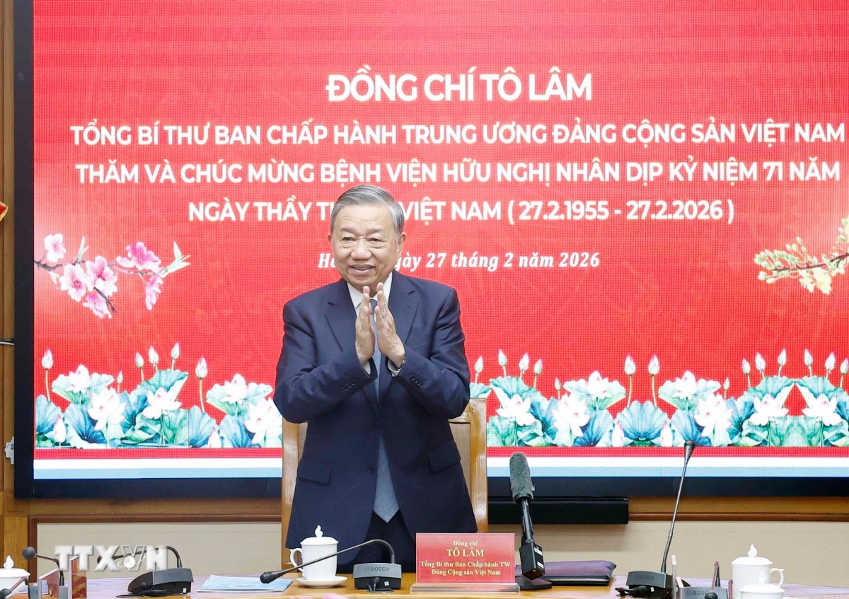Phát biểu của Tổng Bí thư nhân dịp thăm, chúc mừng Bệnh viện Hữu Nghị