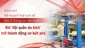 Kế hoạch hai con số: Xung lực sản xuất, khi 'đội quân du kích' trở thành động cơ bứt phá (Bài 2)