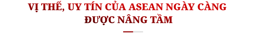 ASEAN 2023: Nỗ lực vì hòa bình, ổn định và thịnh vượng chung