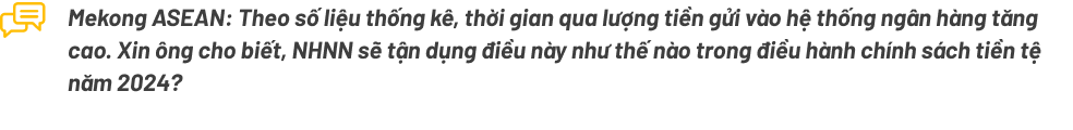 Phó Thống đốc Đào Minh Tú: Đảm bảo cung ứng vốn tín dụng hợp lý cho nền 555Win login đăng nhập