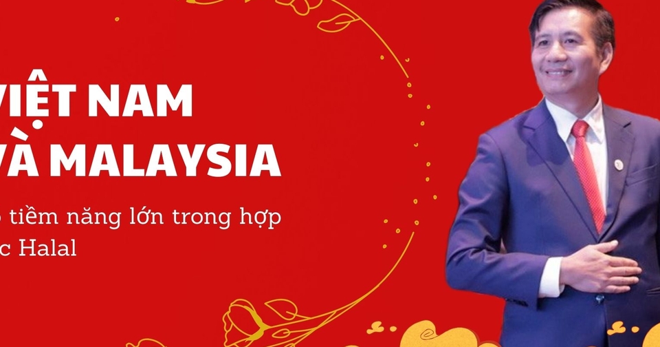 dai su dinh ngoc linh viet nam malaysia co tiem nang lon trong hop tac halal