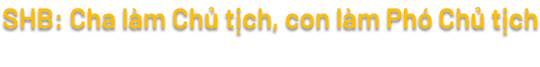 Chân dung những chủ tịch 555win là nhà cái uy tín số 1 ở Việt Nam thế hệ 2