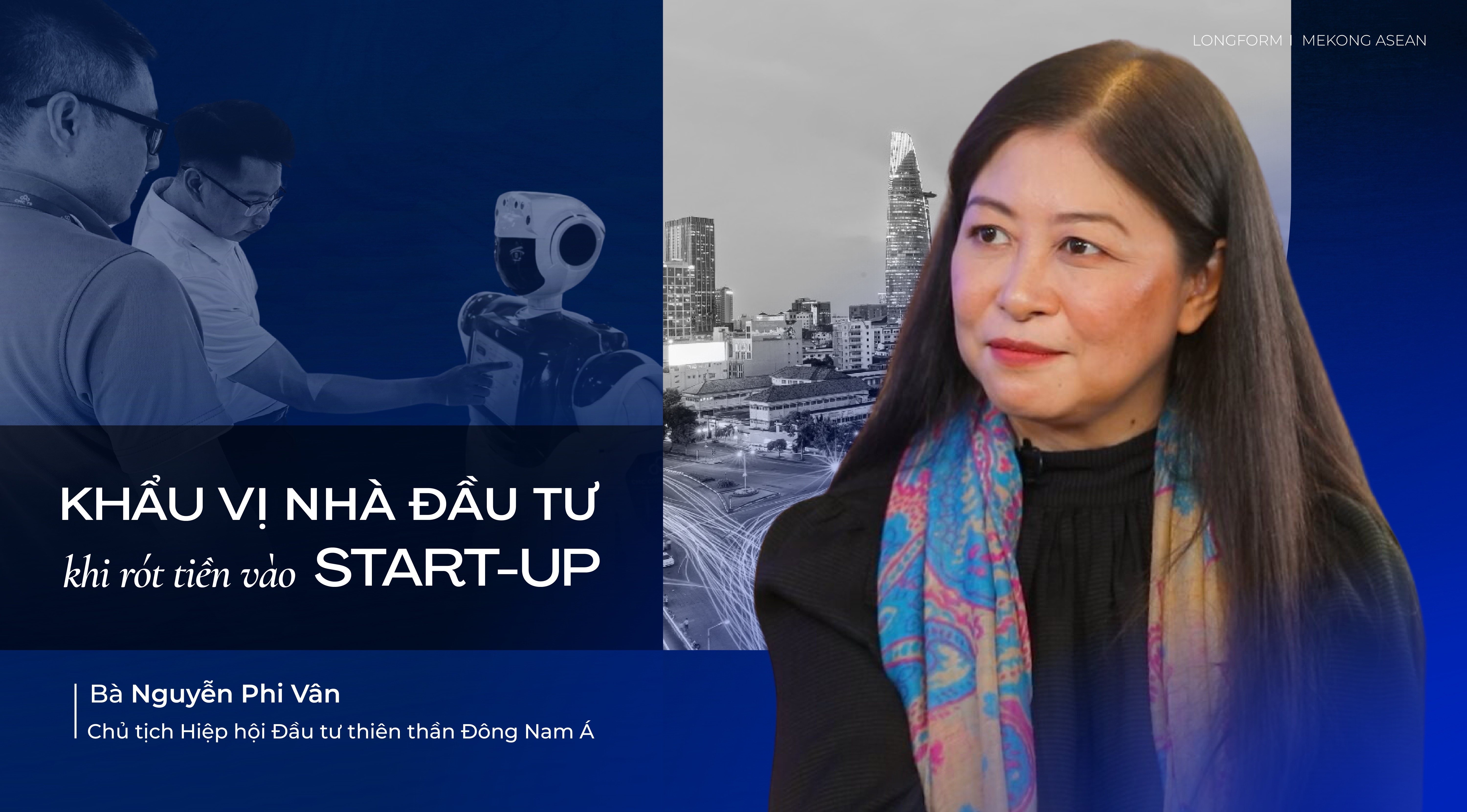 Khẩu vị nh&agrave; đầu tư khi 'r&oacute;t tiền' v&agrave;o startup