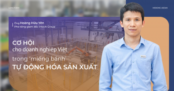 Cơ hội cho doanh nghiệp Việt trong 'miếng bánh' tự động hóa sản xuất
