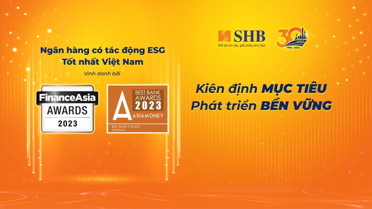 FinanceAsia vinh danh ng&acirc;n h&agrave;ng SHB l&agrave; &amp;amp;amp;quot;Ng&acirc;n h&agrave;ng c&oacute; t&aacute;c động ESG tốt nhất Việt Nam&rdquo;.