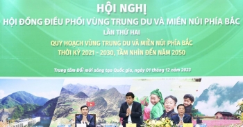 Nhận thức đúng vị thế, tiềm năng của vùng Trung du và miền núi phía Bắc